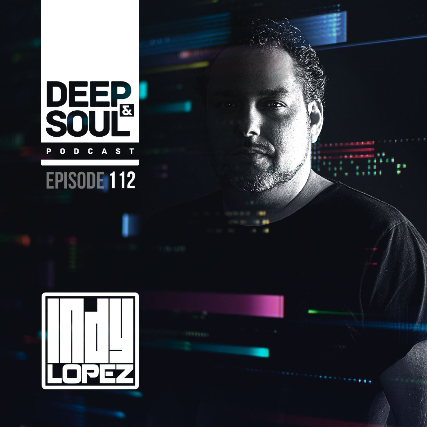 Deep & Soul with Indy Lopez
