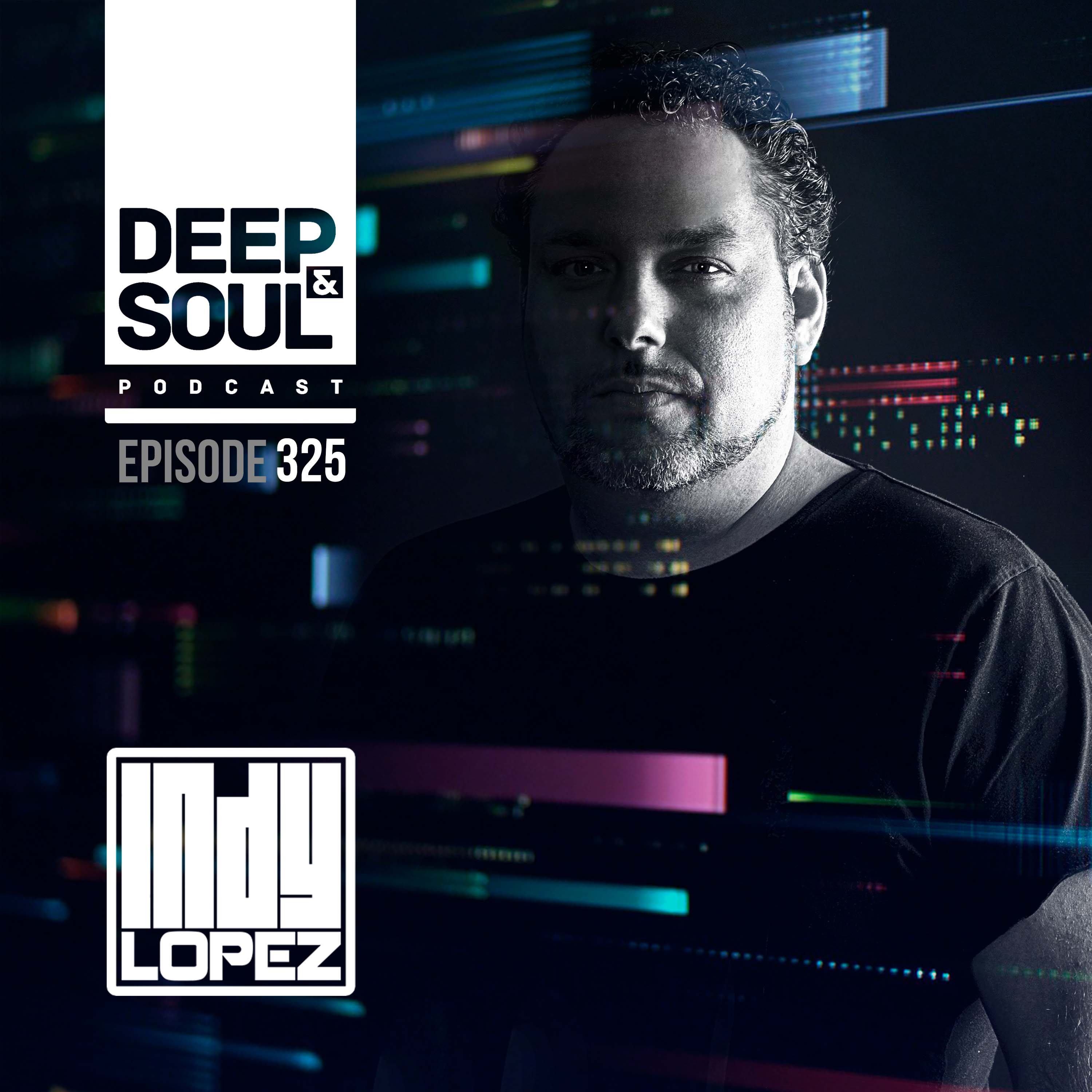 Deep & Soul with Indy Lopez