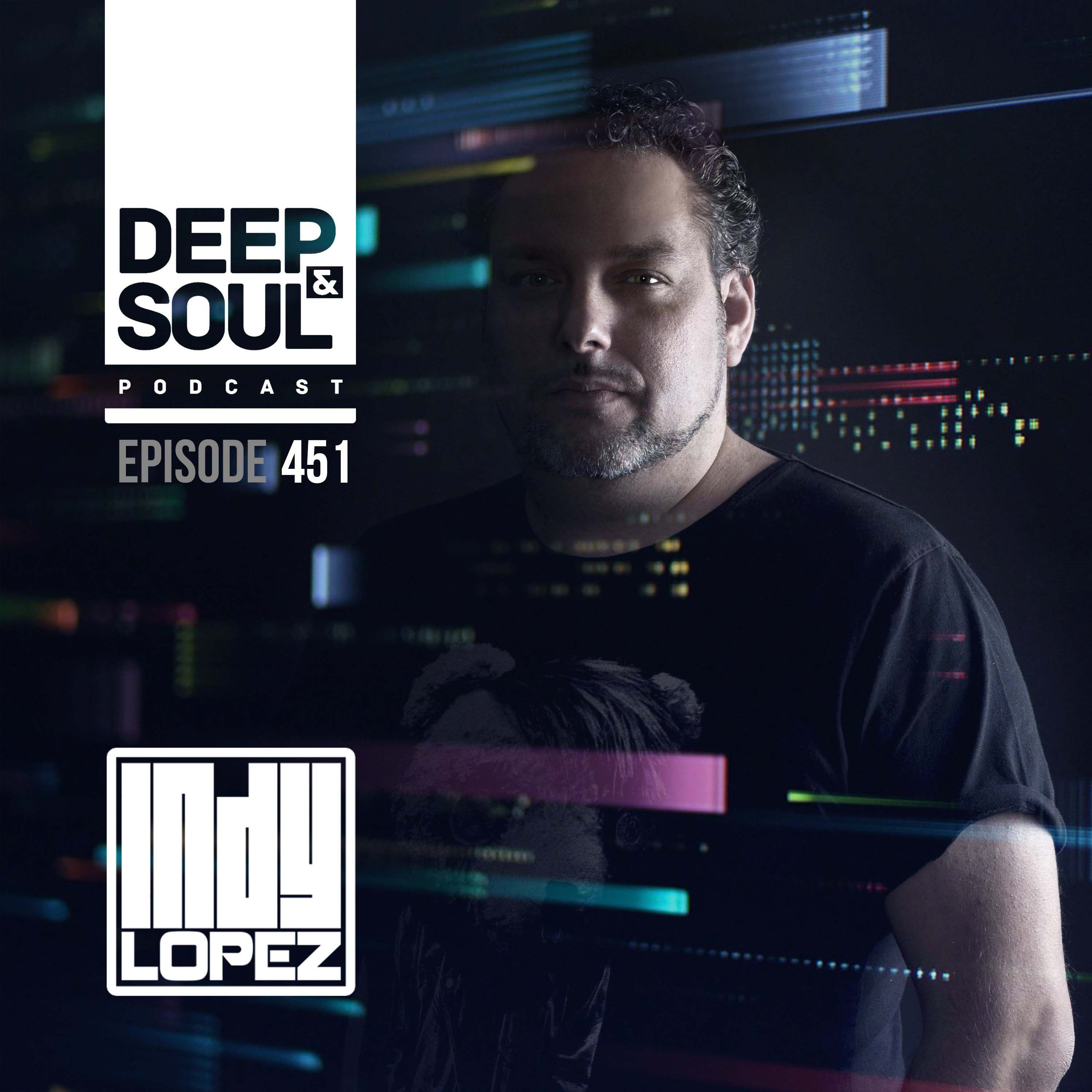 Deep & Soul with Indy Lopez