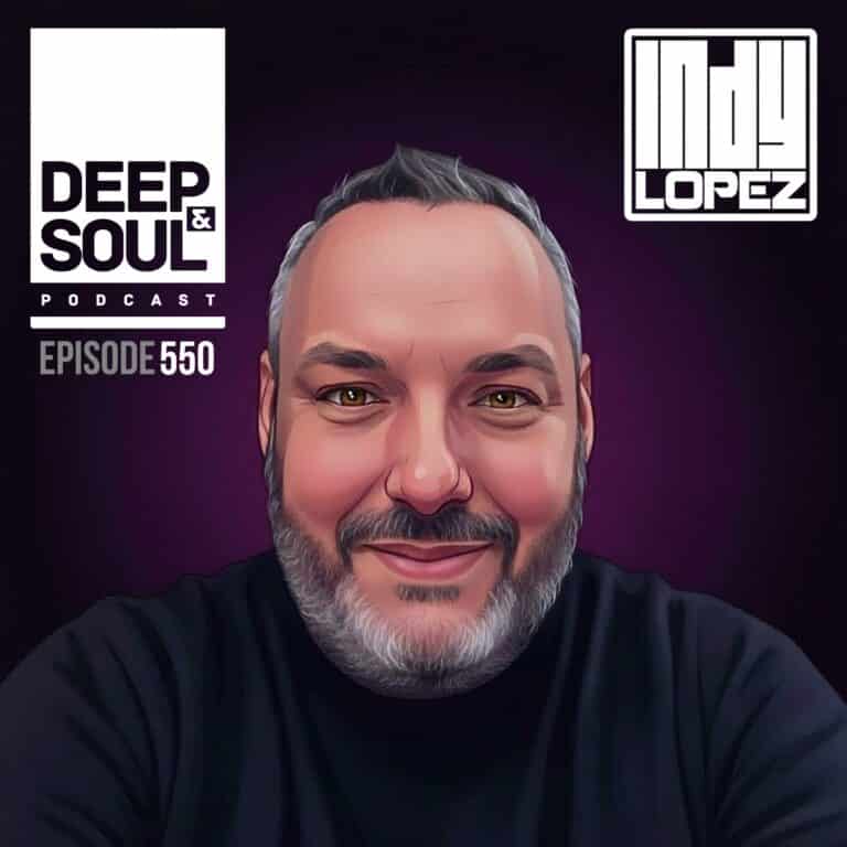 Deep & Soul Podcast Ep. 550